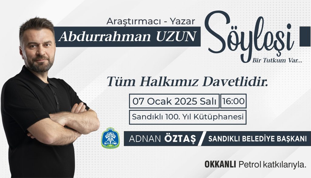 Abdurrahman Uzun Sandıklı’da Sevenleriyle Buluşuyor