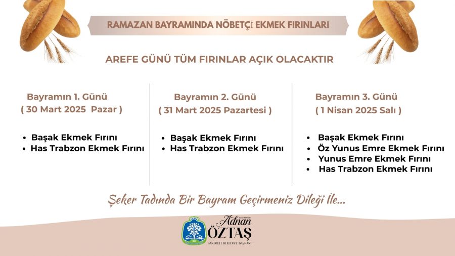 Ramazan Bayramı Nöbetçi Fırın Listesi
